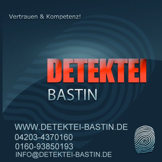 Detektei Bastin - Profis für Mitarbeiterüberwachungen und Ermittlungen aller A - Detektei - Weyhe