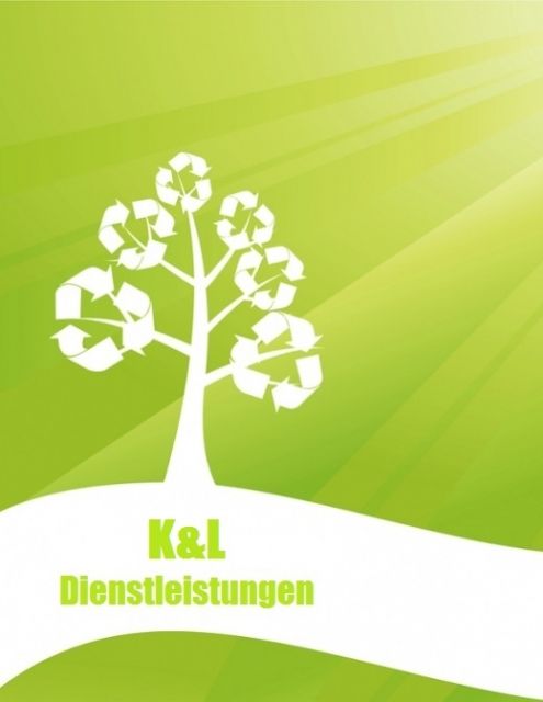 KL Dienstleistungen Nürenberg Amberg Weiden Schwandorf und so weiter ... - Rund Ums Haus - Amberg